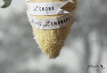 Laden Sie das Bild in den Galerie-Viewer, Spun Cotton Ornament Lemon with Quote